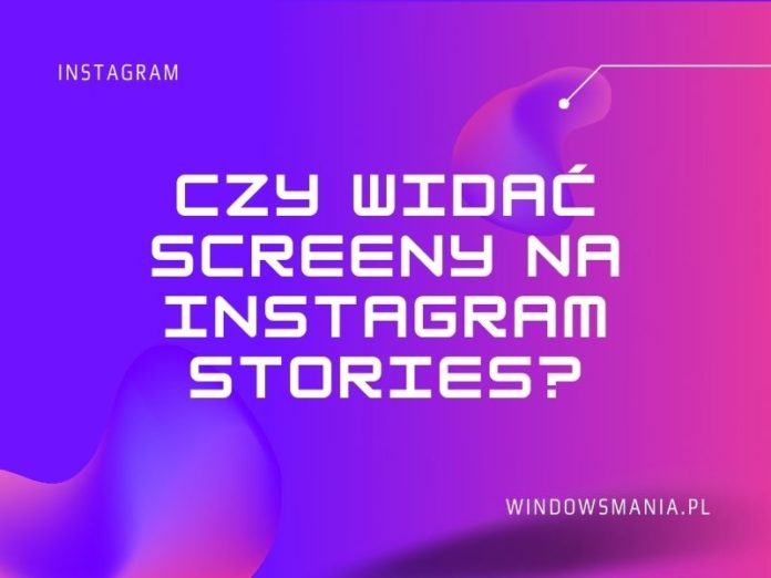 can you see screenshots on instagram stories
