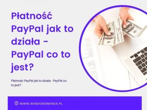 paypal payment cum funcționează paypal ce este