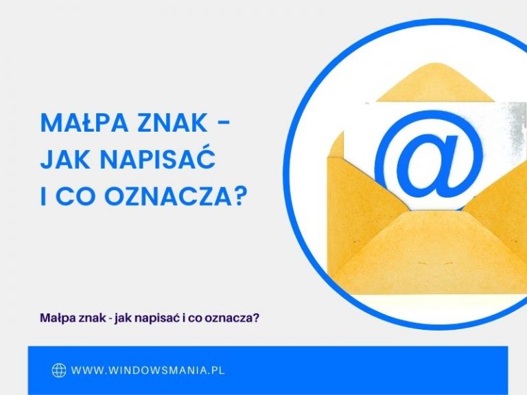 Małpa znak jak napisać i co oznacza? Jak powiedzieć małpa po