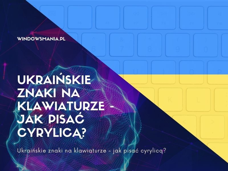 Ukrajinské znaky na klávesnici pro psaní azbuky