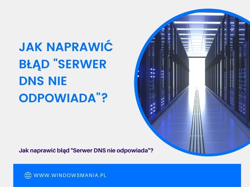how to fix the error dns server is not responding